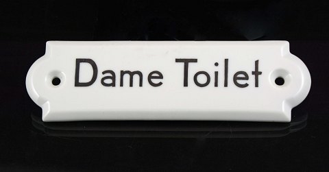 Porcelæn skilt "Dame toilet"