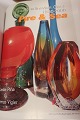 Book about glass in period 1930-2000"Scandinavian Glass - Fire & Sea"This book is very beautiful and informative as wellThe book is in EnglishBy: Leslie PinaPublicher: Schiffer Publishing Ltd.Hard CoverISBN 0-7643-2449-7A used book as good