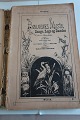 Børnenes Musik
Sange, Lege og Danse
Fra en børnekreds samlede af en moder
Sangtekster mellem noderne
Mange gode gamle sange
Flere meget smukke illustrationer
Forlag: Wilhelm Hansen Musikforlag
Slidt